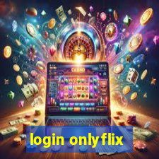 login onlyflix